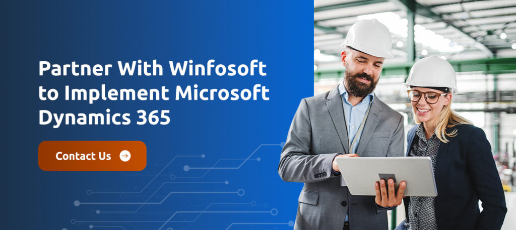 Partner with Winfosoft to Implement Microsoft Dynamics 365
